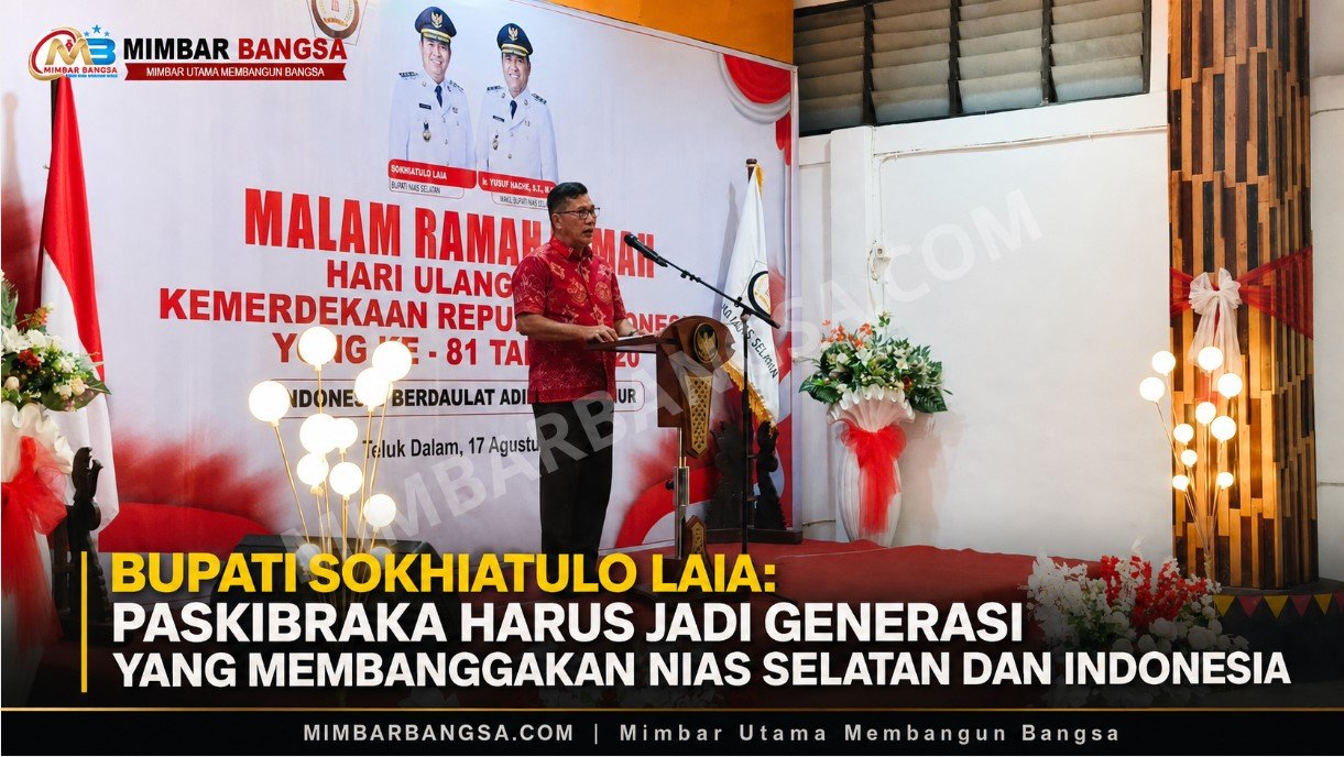 Bupati Sokhiatulo Laia: Paskibraka Harus Jadi Generasi yang Membanggakan Nias Selatan dan Indonesia