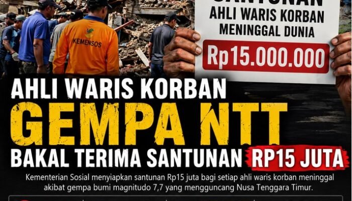 Santunan-untuk-Korban-Gempat-di-NTT Ahli Waris Korban Gempa NTT Bakal Terima Santunan Rp15 Juta