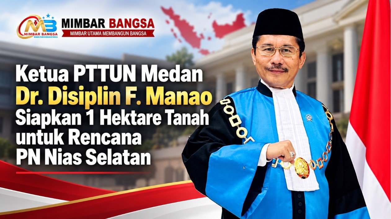 Dr. Disiplin F. Manao terkait rencana penyediaan satu hektare tanah untuk Pengadilan Negeri Nias Selatan