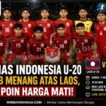 Timnas Indonesia U-20 memburu tiga poin saat menghadapi Laos pada Kualifikasi Piala Asia U-20 2027.